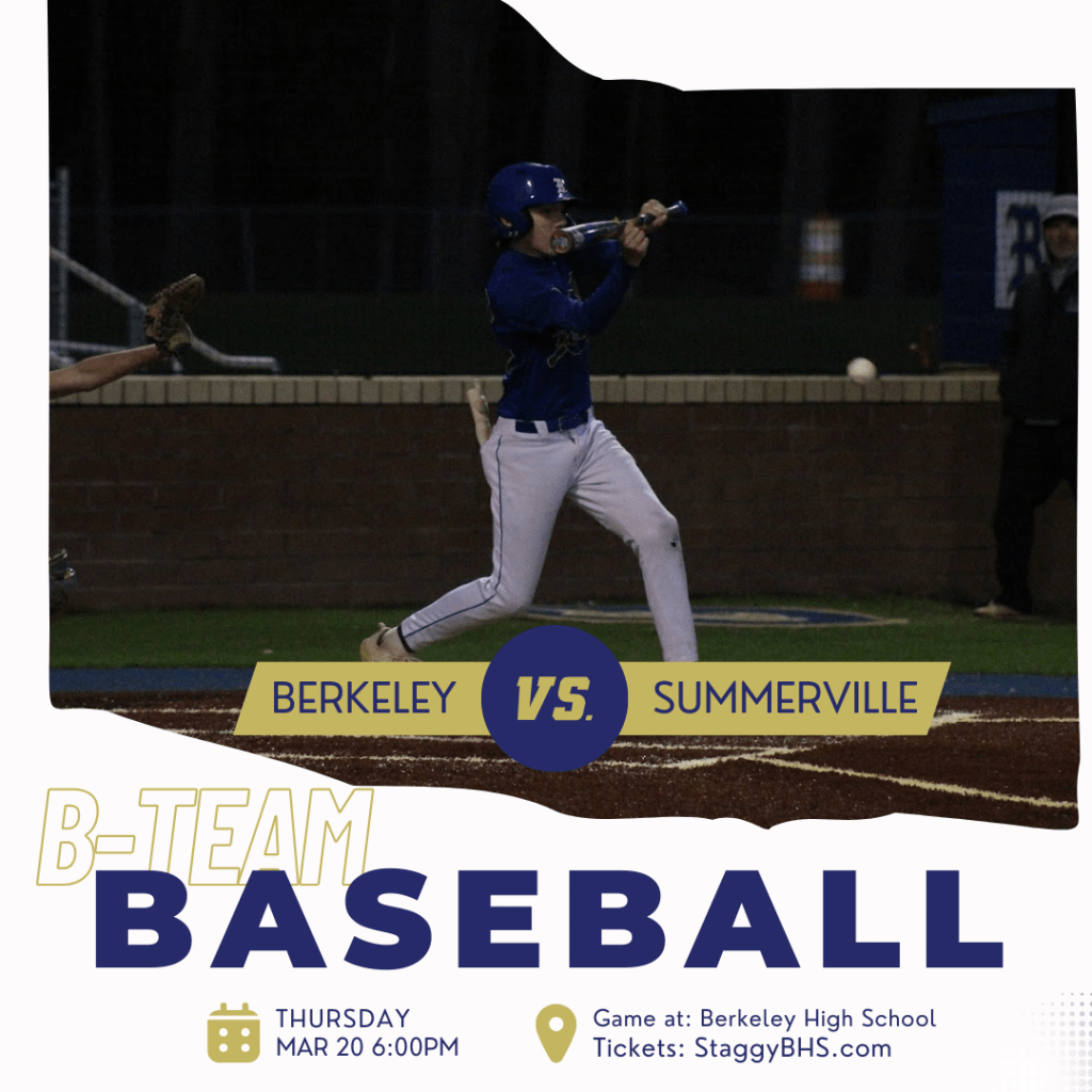 Don’t Miss Berkeley B-Team Baseball vs Summerville on March&nbsp;20