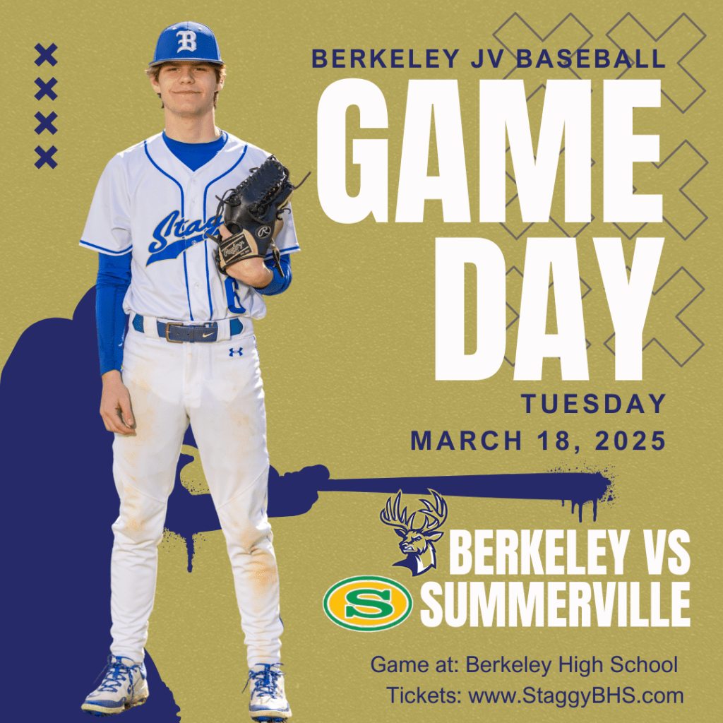 Exciting Berkeley JV Baseball Game Against Summerville this March&nbsp;18th!