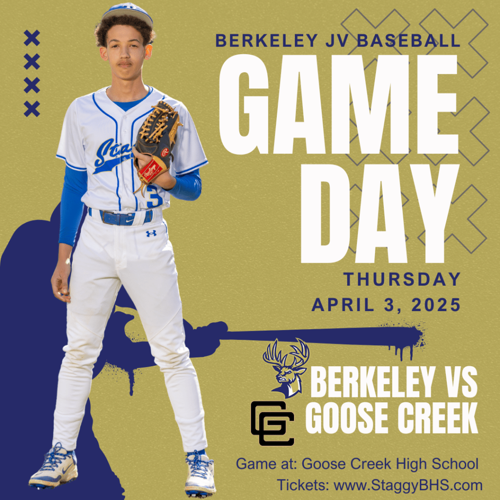 Get Your Tickets: Berkeley JV Baseball vs Goose Creek Game&nbsp;Info