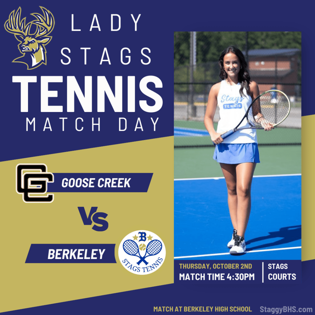 Berkeley Stags Tennis: October 2 HOME Match Against Goose&nbsp;Creek