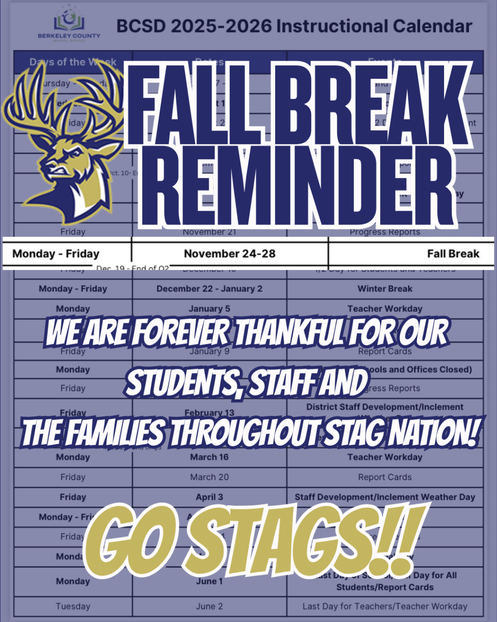 Thanksgiving Fall Break Dates for Stag&nbsp;Country
